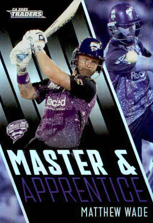 Matthew Wade, Master & Apprentice, 2025-26 TGI TLA CA Cricket Traders