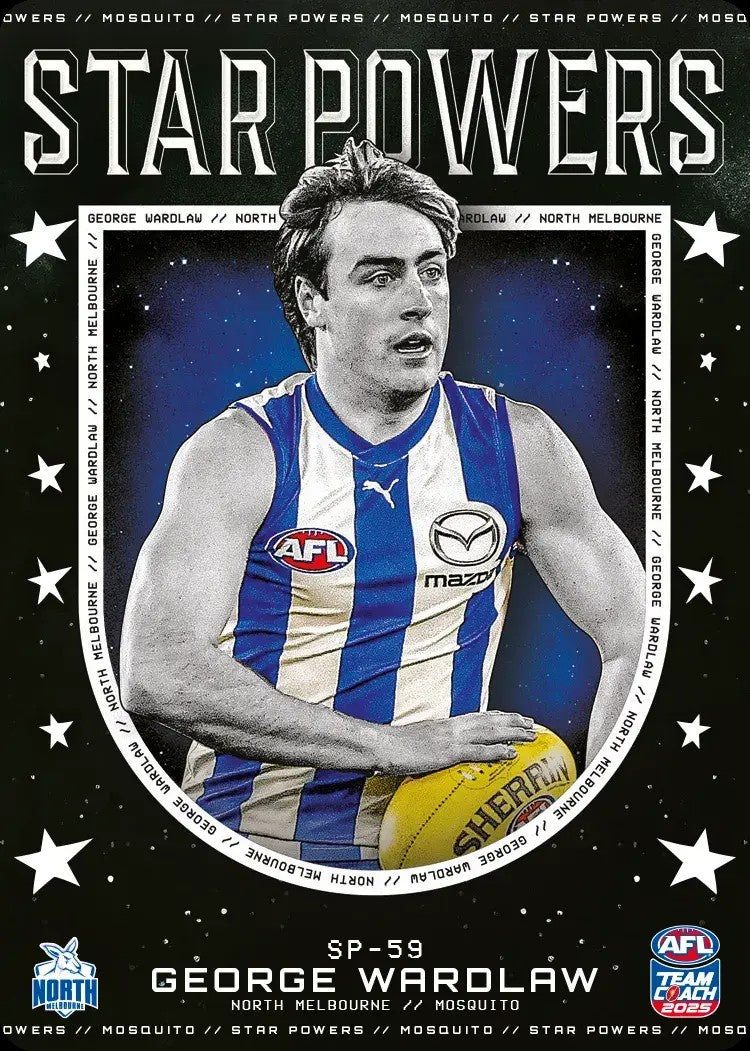 George Wardlaw, SP-59, Star Powers, 2025 Teamcoach AFL