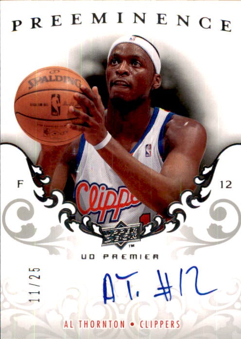 Al Thornton, Preeminence, /25, 2008-09 Upper Deck Premier Basketball NBA