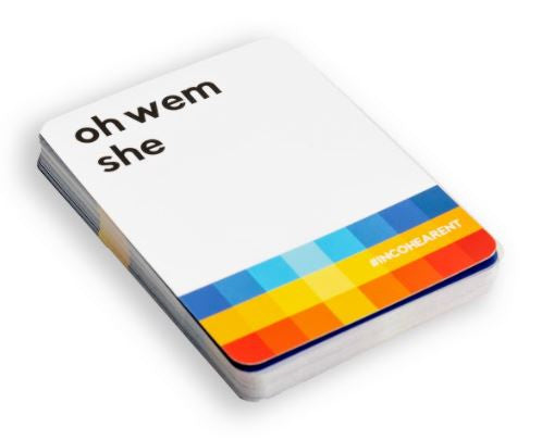 Incohearent Family Edition