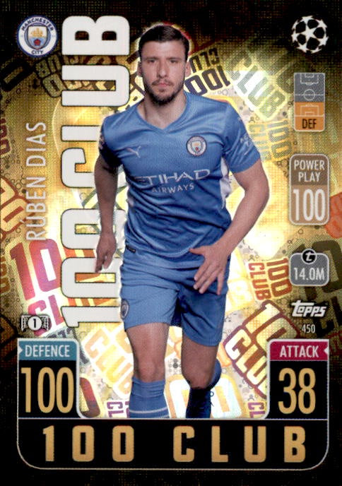Ruben Dias, 100 Club, 2021-22 Topps Match Attax UEFA Champions & Europa League