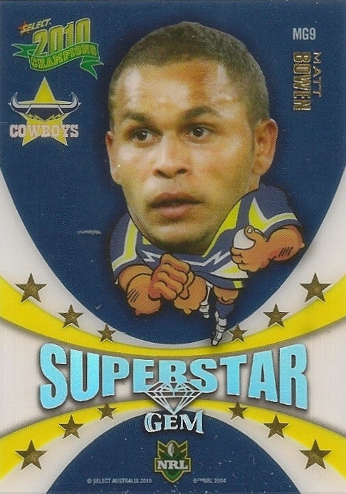 Matt Bowen, Superstar Gem, 2010 Select NRL Champions
