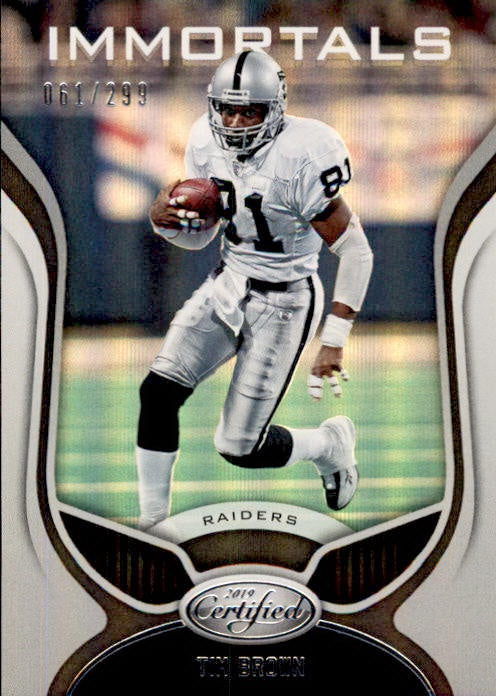 Tim Brown, Immortals, 2019 Panini Certified Football NFL