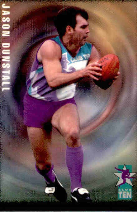 Jason Dunstall, Club 10, 1995 Dynamic Pizza Hut