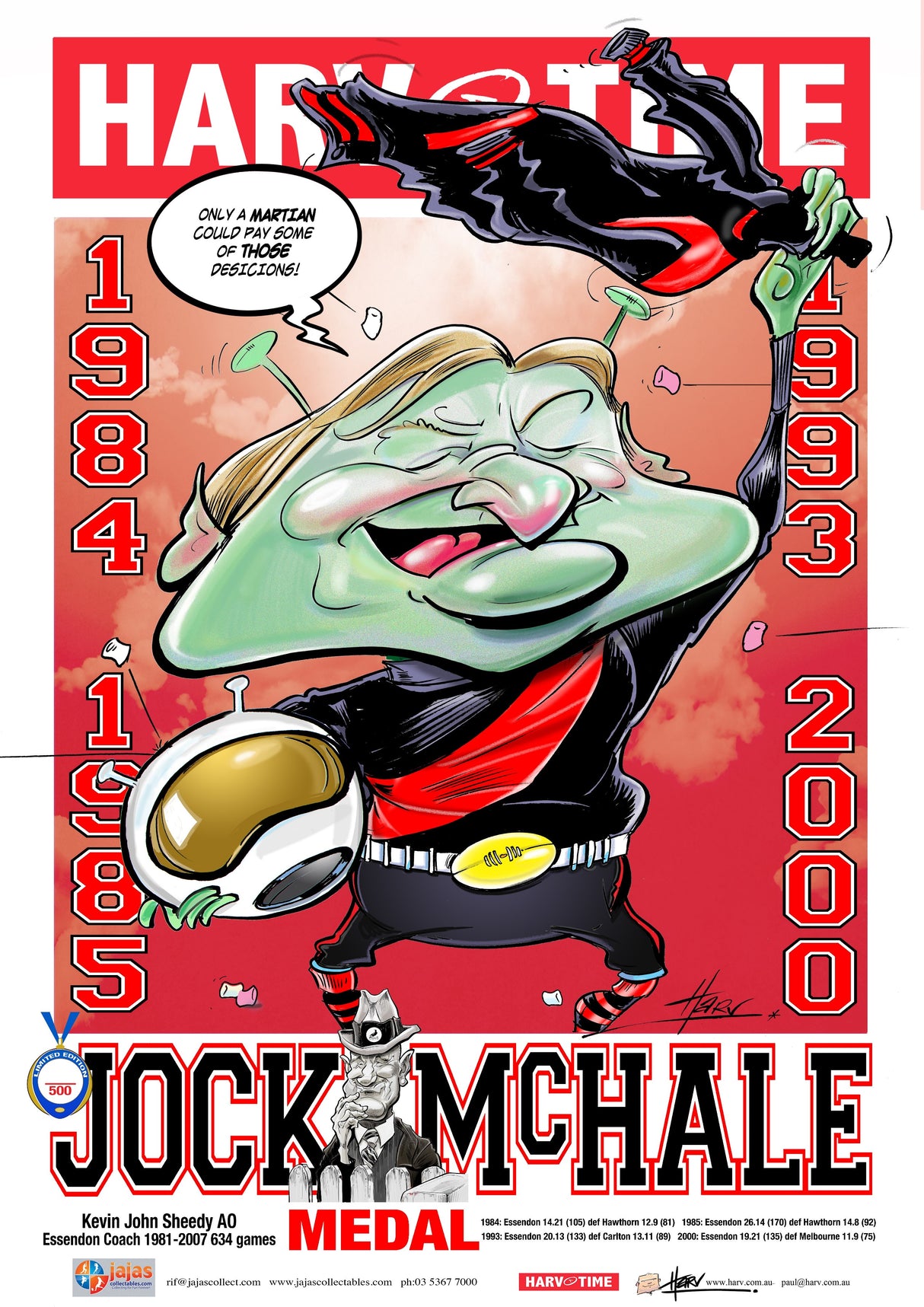 Kevin Sheedy, Jock McHale Medal, Harv Time Poster