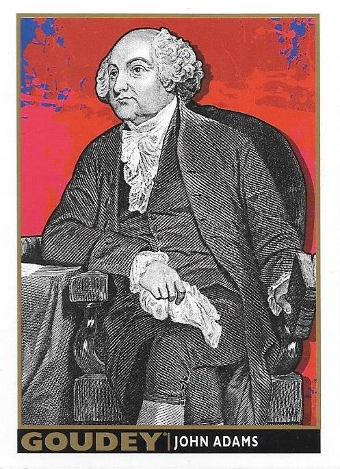 John Adams, Goudey, 2017 Upper Deck Goodwin Champions