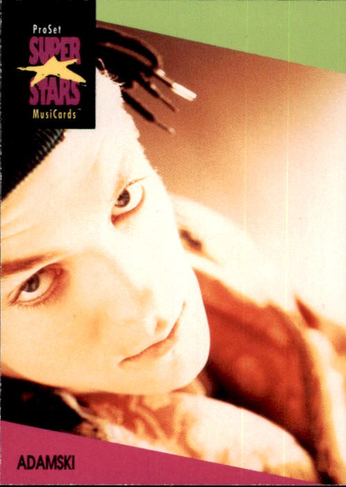 Adamski, #30, 1991 Pro Set Super Stars MusiCards Rock Express
