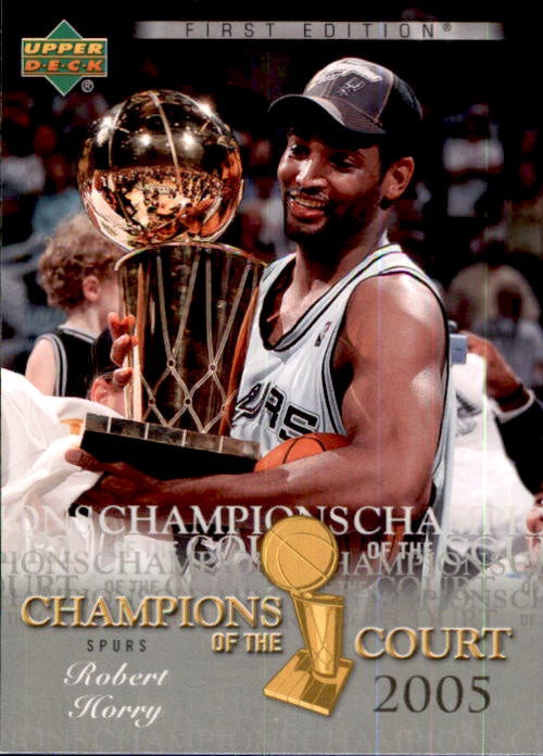 Robert Horry, Champions of the Court, 2007-08 UD NBA First Edition