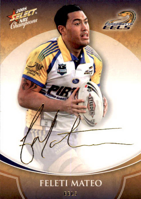 Feleti Mateo, Gold Signature, 2008 Select NRL Champions